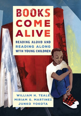 Books Come Alive: Reading Aloud and Reading along with Young Children Paperback Rowman & Littlefield Publishers