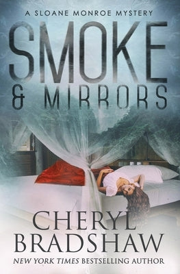 Smoke and Mirrors Paperback Independently Published