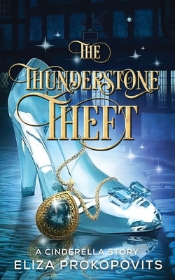 The Thunderstone Theft Paperback Eliza Prokopovits