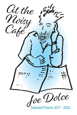 At the Noisy Café Paperback Busybird Publishing