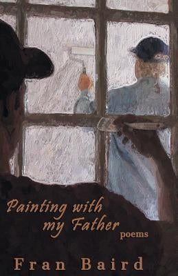 Painting With My Father Paperback Finishing Line Press