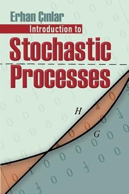 Introduction to Stochastic Processes Paperback Dover Publications