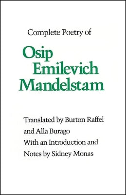 Paperback copy of The Complete Poetry of Osip Mandelstam, published by State University of New York Press, showing the book cover.