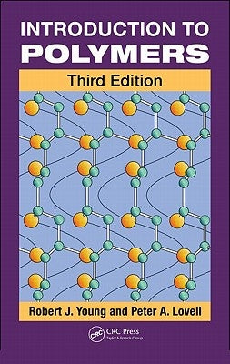Introduction to Polymers Paperback CRC Press
