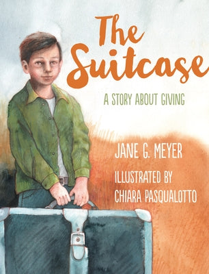The Suitcase: A Story about Giving Paperback Paraclete Press (MA)