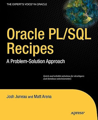 Oracle and Pl/SQL Recipes: A Problem-Solution Approach Paperback Apress