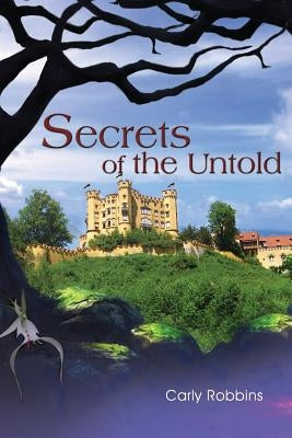 Secrets of the Untold Paperback Dorrance Publishing Co.