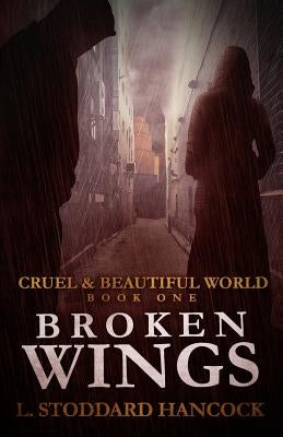 Broken Wings Paperback Laura Hancock