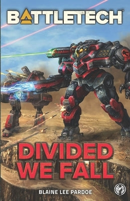 BattleTech: Divided We Fall: A BattleTech Novella Paperback Inmediares Productions