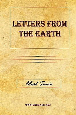 Letters From The Earth Paperback Ezreads Publications, LLC