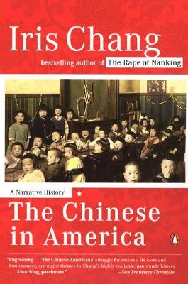 The Chinese in America: A Narrative History Paperback Penguin Group