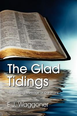 The Glad Tidings Paperback Teach Services, Inc.