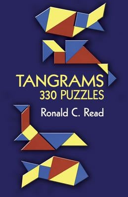 Tangrams: 330 Puzzles Paperback Dover Publications