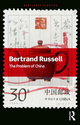 The Problem of China Paperback Routledge