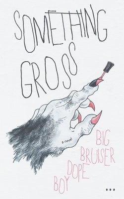 Something Gross Paperback Apocalypse Party