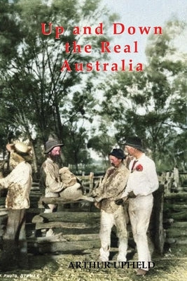 Up and Down the Real Australia Paperback ETT Imprint