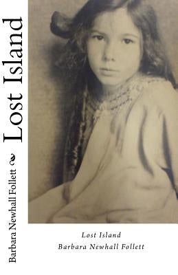 Lost Island Paperback Createspace Independent Publishing Platform
