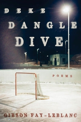 Deke Dangle Dive: Poems Paperback CavanKerry Press