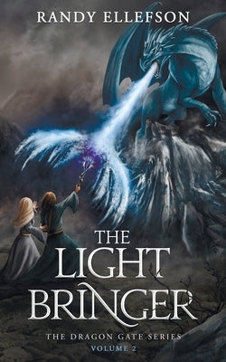 The Light Bringer Paperback Evermore Press, LLC