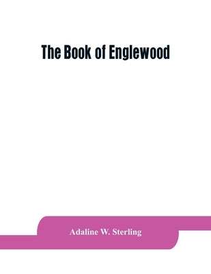 The book of Englewood Paperback Alpha Edition