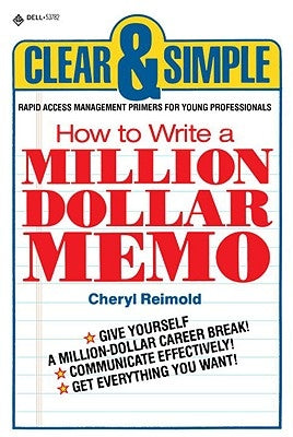 How to Write a Million Dollar Memo Paperback Random House Publishing Group