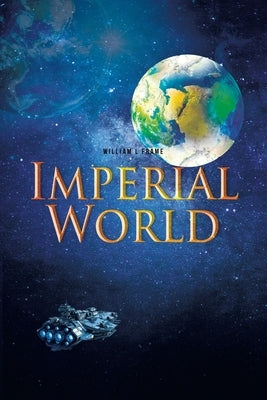 Imperial World Paperback Fulton Books