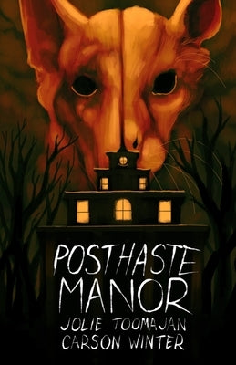 Posthaste Manor by Toomajan, Jolie