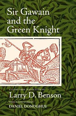 Sir Gawain and the Green Knight: A Close Verse Translation Paperback West Virginia University Press