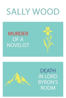 Murder of a Novelist / Death in Lord Byron's Room Paperback Coachwhip Publications