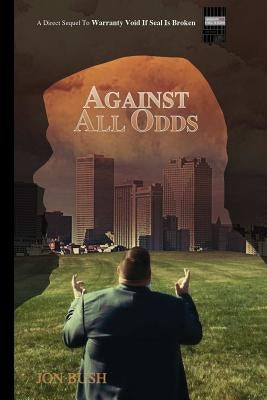 Against All Odds Paperback Lulu.com