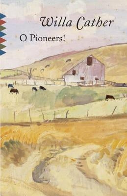 O Pioneers! Paperback Vintage
