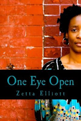 One Eye Open Paperback Createspace Independent Publishing Platform