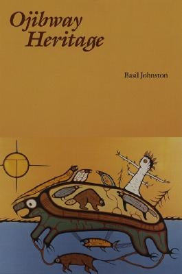 Ojibway Heritage Paperback Bison Books