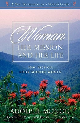 Woman: Her Mission and Her Life - Revised Edition Paperback Solid Ground Christian Books