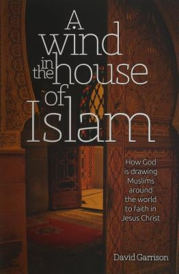 Book cover of "A Wind in the House of Islam" by Wigtake Resources, featuring Islamic imagery and title text.