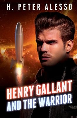 Henry Gallant and the Warrior Paperback Createspace Independent Publishing Platform