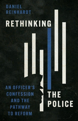 Paperback of Rethinking the Police by IVP showing the front cover with title and author details.