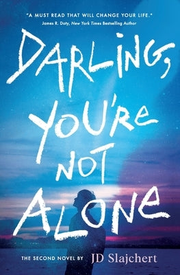 Darling, You're Not Alone Paperback Summer House Publishing
