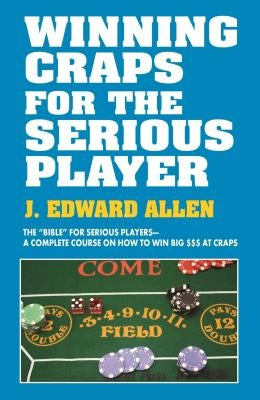 Winning Craps for the Serious Player Paperback Cardoza Publishing