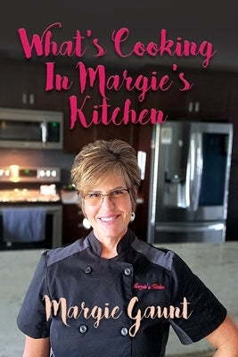 What's Cooking in Margie's Kitchen Booklocker.com