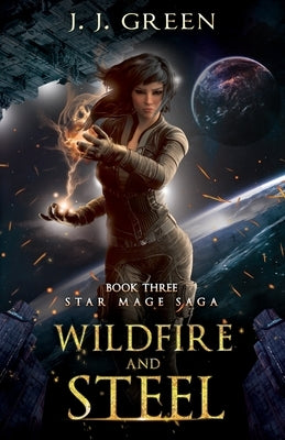 Wildfire and Steel Paperback Infinitebook
