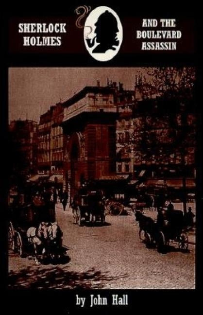 Sherlock Holmes and the Boulevard Assassin Paperback Breese Books
