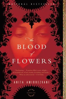 The Blood of Flowers Paperback Back Bay Books