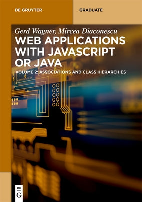 Web Applications with Javascript or Java Paperback Walter de Gruyter