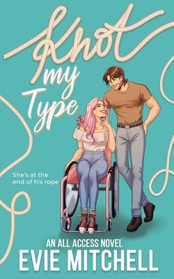 Knot My Type Paperback Thunder Thighs Publishing