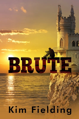 Brute: Brute (2nd Ed) Paperback Harmony Ink Press LLC