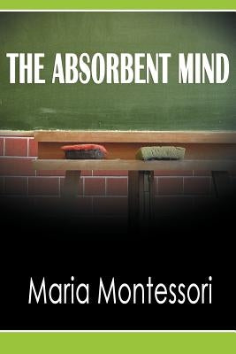 The Absorbent Mind www.bnpublishing.com