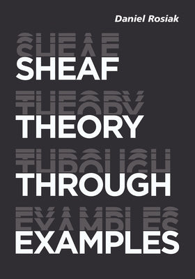 Sheaf Theory Through Examples Paperback MIT Press