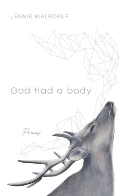God Had a Body: Poems Paperback Indiana University Press (Ips)