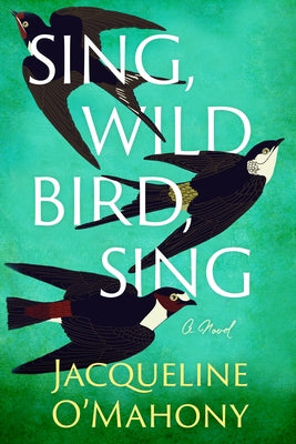 Sing, Wild Bird, Sing Paperback Lake Union Publishing